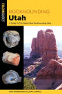 Rockhounding Utah: A Guide To The State's Best Rockhounding Sites