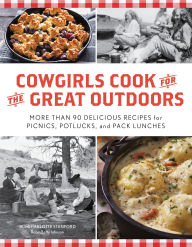 Free download ebook of joomla Cowgirls Cook for the Great Outdoors: More than 90 Delicious Recipes for Picnics, Potlucks, and Pack Lunches by Jill Charlotte Stanford, Robin Betty Johnson, Lauralee Northcott