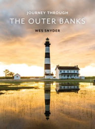 Ebook rar download Journey Through the Outer Banks 9781493048939 by Wes Snyder 