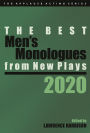 The Best Men's Monologues from New Plays, 2020
