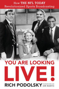 Download pdf ebooks for free You Are Looking Live!: How The NFL Today Revolutionized Sports Broadcasting (English Edition) by  PDB DJVU