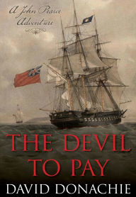 Download pdf from safari books online The Devil to Pay: A John Pearce Adventure by David Donachie, David Donachie ePub