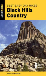 Title: Best Easy Day Hikes Black Hills Country, Author: Bert Gildart