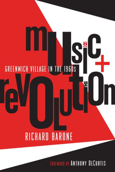 Music + Revolution: Greenwich Village the 1960s