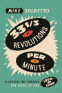 33 1/3 Revolutions Per Minute: A Critical Trip Through the Rock LP Era, 1955-1999