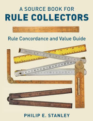 Title: A Source Book for Rule Collectors with Rule Concordance and Value Guide, Author: Phil Stanley