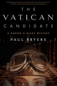 e-Books collections The Vatican Candidate: A Harper & Blake Mystery English version ePub 9781493067206