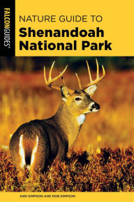 Title: Nature Guide to Shenandoah National Park, Author: Ann Simpson