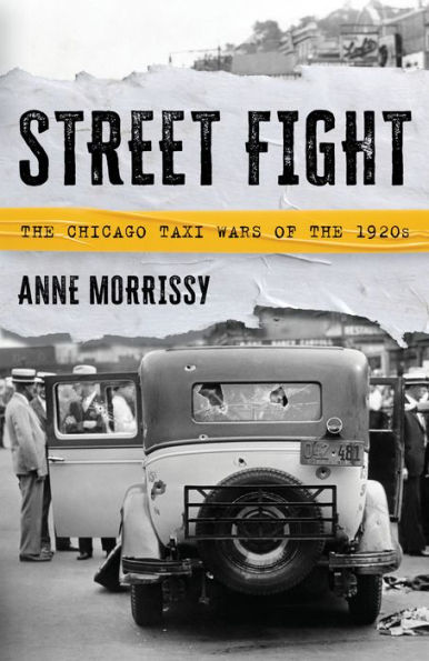 Street Fight: the Chicago Taxi Wars of 1920s