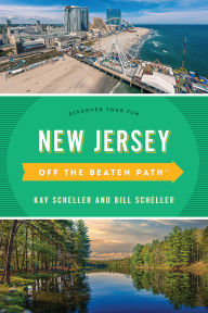 Title: New Jersey Off the Beaten Path®: Discover Your Fun, Author: Bill Scheller