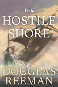 Title: The Hostile Shore, Author: Douglas Reeman
