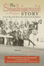 The Seabiscuit Story: From the Pages of the Nation's Most Prominent Racing Magazine