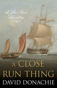 English audiobook for free download A Close Run Thing: A John Pearce Adventure RTF DJVU in English by David Donachie, David Donachie 9781493074037