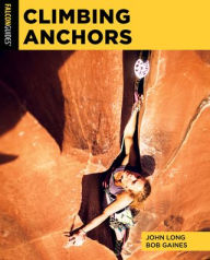 Title: Climbing Anchors, Author: John Long