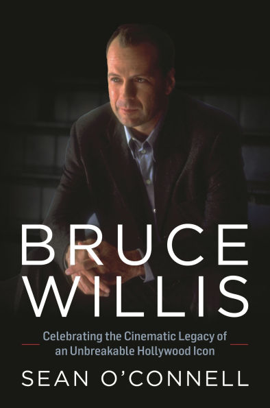Bruce Willis: Celebrating the Cinematic Legacy of an Unbreakable Hollywood Icon