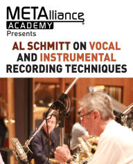 Title: Al Schmitt on Vocal and Instrumental Recording Techniques, Author: Al Schmitt