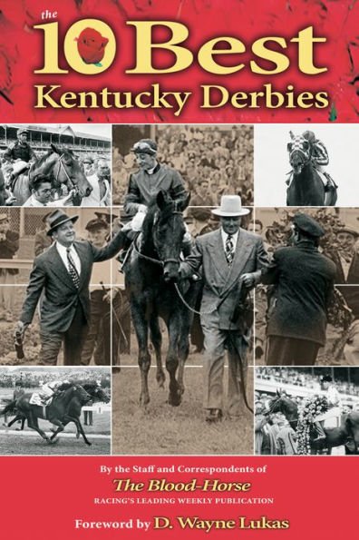 The 10 Best Kentucky Derbies