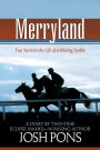 Merryland: Two Years in the Life of a Racing Stable