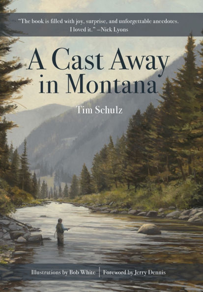 A Cast Away Montana