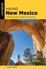 Title: Hiking New Mexico, Author: Laurence Parent