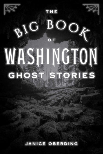 Big Book of Washington Ghost Stories