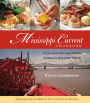 Mississippi Current Cookbook: A Culinary Journey Down America's Greatest River