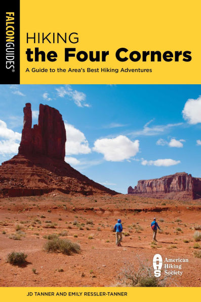 Hiking the Four Corners: A Guide to the Area's Greatest Hiking Adventures