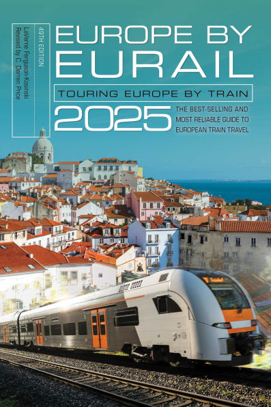 Europe by Eurail 2025: Touring Train