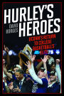 Hurley's Heroes: UConn's Return to College Basketball's Elite