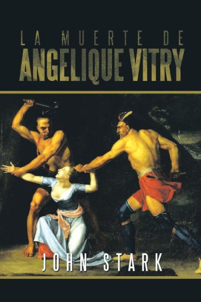 La Muerte de Angelique Vitry