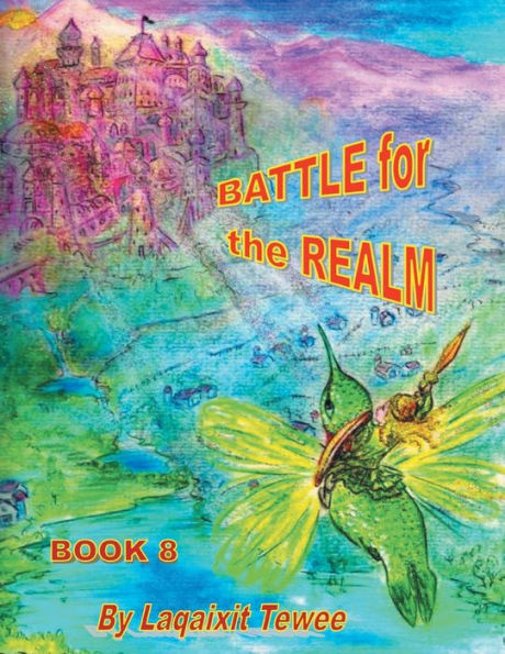 BATTLE FOR THE REALM: Book 8