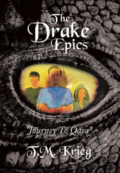 The Drake Epics: Journey to Qara