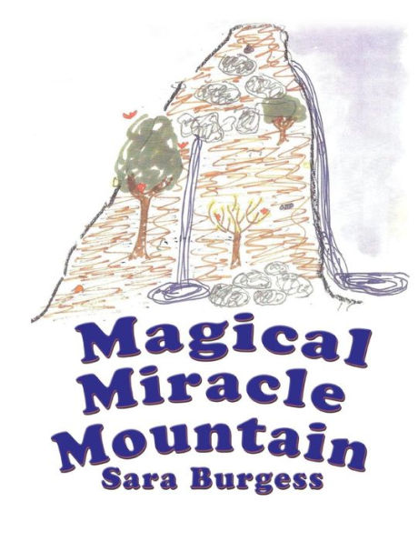 Magical Miracle Mountain