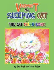 Title: VARMINT THE SLEEPING CAT and THE CAT COLOR BOOK, Author: Sue Tatem