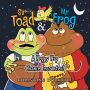 Sir Toad & Mr. Frog: A Hoppy Hap Chance Encounter!