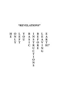 Title: Revelations: He Only Left You Basic Instructions Before Leaving Earth, Author: Edward Fields