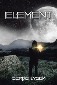 Title: Element, Author: Sergei Lysov