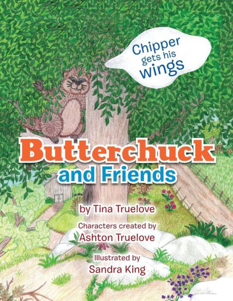 Butterchuck and Friends: Chipper Gets His Wings