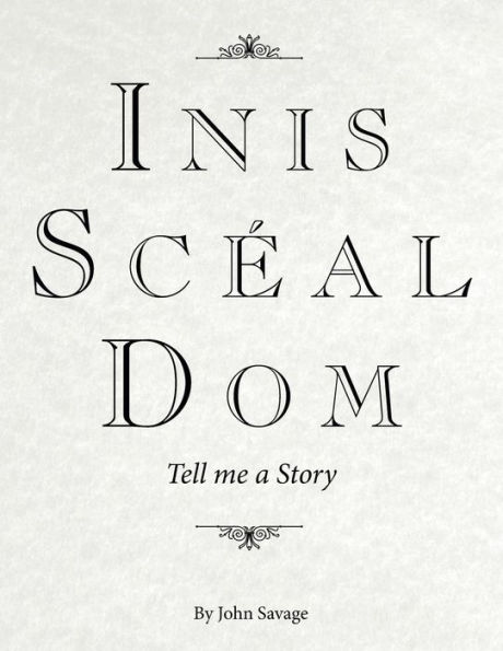 Inis Scéal Dom: Tell me a Story