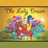 Title: The Lolly Dream, Author: Julia Fear