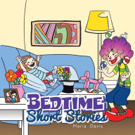 Title: Bedtime Short Stories, Author: Maria Davis