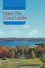 Down The Cloud Ladder