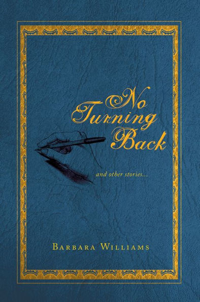 No Turning Back: and Other Stories...