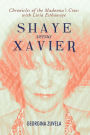 Shaye Versus Xavier