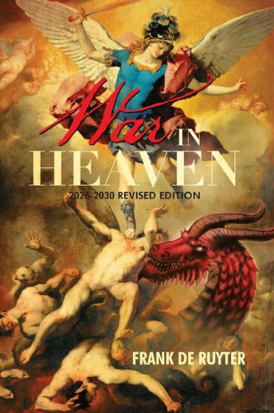 War Heaven: 2026-2030 Revised Edition