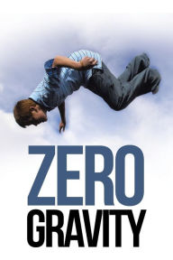 Title: Zero Gravity, Author: Damian Garside