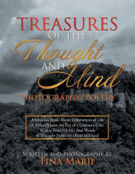 Title: Treasures of the Thought and Mind, Author: Tina Marie