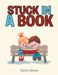 Title: Stuck in a Book, Author: Karen Stacey