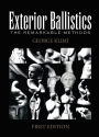 Exterior Ballistics: The Remarkable Methods