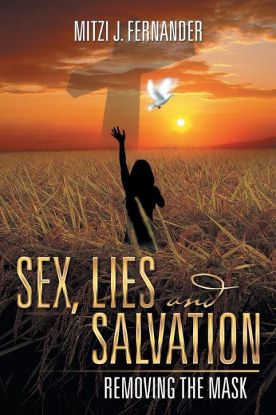 Sex, Lies and Salvation: Removing the Mask